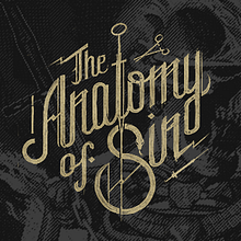 The Anatomy of Sin. Graphic Design, Traditional illustration, T, and pograph project by mimetica - 01.24.2014