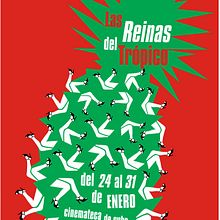 cartel Las reinas del tropico. Un progetto di Graphic design, Illustrazione tradizionale e Serigrafia di Michele Miyares Hollands - 31.01.2014