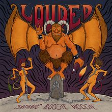 Artwork "Louded - Satanic Boogie Woogie". Graphic Design, Traditional illustration, and Packaging project by Buba Viedma - 02.08.2014