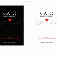 Gato enamorado (libro, ebook, ilustración). Editorial Design, and Traditional illustration project by Carina Galliano - 02.15.2014