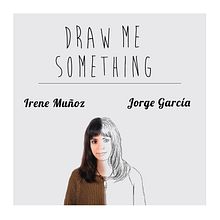 "Draw me something", fotografía + ilustración. Photograph, and Traditional illustration project by Jorge Garcia Redondo - 02.28.2014