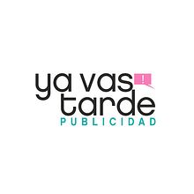 IMAGEN CORPORATIVA - YAVASTARDE PUBLICIDAD. Design, Web Development, Photograph, Post-production, and Advertising project by Miriam Pérez Pozo - 01.19.2014