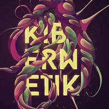 Kibernetik. Un proyecto de Diseño gráfico y Tipografía de Cristian Eres - 14.04.2014