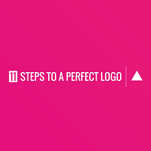 11 Steps to a perfect logo. Br, ing, Identit, and Graphic Design project by Borja Acosta de Vizcaíno - 05.28.2014