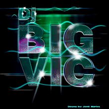 Dj BigVic. Un projet de Design  , et Design graphique de Jordi Martos - 29.05.2014