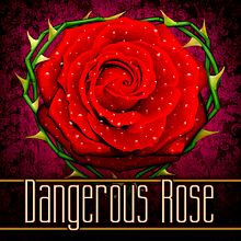 Dangerous Rose. Een project van  Ontwerp y Traditionele illustratie van Pepetto - 02.06.2014