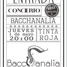 Entradas concierto Bacchanalia. Design project by Eva - 06.04.2014