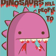 Dinos kill people to. Traditional illustration project by jeannifer pons - 06.10.2014