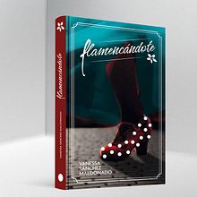 Libro 'Flamencándote'. Un proyecto de Diseño editorial de Gerardo Gujuli Apellaniz - 15.06.2014