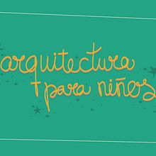  Childrens architecture . Graphic Design, and Traditional illustration project by Esther Maroto Esteban - 03.30.2014