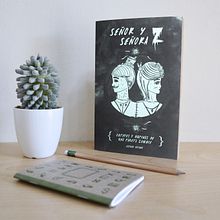 Fanzine Señor y Señora Z. Een project van Redactioneel ontwerp, Grafisch ontwerp y Traditionele illustratie van Esther HIJANO MUÑOZ - 20.05.2014