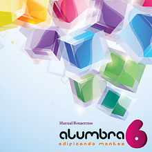Manual escolar "Alumbra". Editorial Design, and Education project by Andrés José Garavaglia - 06.28.2014