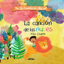 Cuento la Canción de las Nubes. Un proyecto de Diseño editorial e Ilustración tradicional de Isabel Alvarez - 07.07.2014