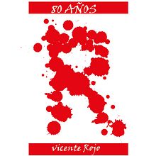 Cartel Vicente Rojo . Graphic Design project by Nitzia Venegas Torres - 07.16.2014