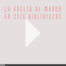 La vuelta al mundo en 2.513 bibliotecas. Film, Video, TV, and Traditional illustration project by Laura Carreira Vidal - 06.27.2014
