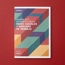 Diseño del Informe sobre redes sociales y empleo 2013. Editorial Design project by Estudio Menta - 07.22.2014