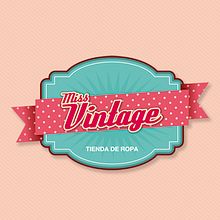 MISS VINTAGE. Un proyecto de Br, ing e Identidad y Diseño gráfico de Esther Cerdá Garrido (Cerga) - 06.08.2014