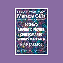 Inauguración Maraca Club. Un progetto di Direzione artistica, Graphic design e Eventi di blarestudio | The Hacienda must be built - 25.08.2014