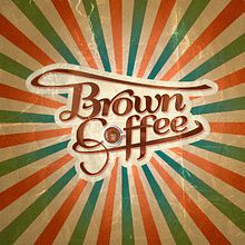 Brown Coffee (Branding / Packaging). 3D, Br, ing, Identit, and Packaging project by O'DOLERA - 09.04.2014