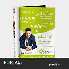 Publicidad para inQba Escuela de Negocios. Un projet de Design , Design graphique , et Publicité de Portal 3 - 14.09.2014