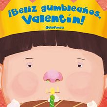 Cuento Beliz  gumbleaños. Traditional illustration project by Nori Kobayashi Seki - 09.30.2014