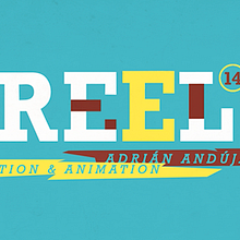 REEL 2014. Motion Graphics project by Adrián Andújar - 10.05.2014