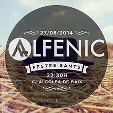 Cartel Alfenic - Festes de Sants. Een project van  Br, ing en identiteit,  Ontwerp, Grafisch ontwerp, Fotografie, Traditionele illustratie, Fotografische postproductie, T y pografie van Guillem Martín Murillo - 07.08.2014