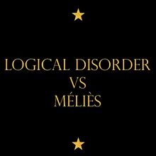 Logical Disorder Vs Méliès. Music project by Javier Barrero - 04.13.2013