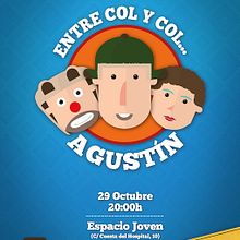 ¡Entre col y col...Agustín!. Un proyecto de Publicidad de Héctor F. Díaz marqués - 22.10.2014