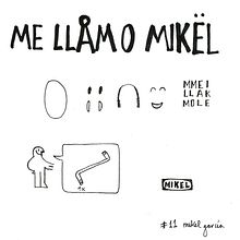 Me llamo Mikel. Un progetto di Illustrazione tradizionale di Mikel García Martínez - 28.10.2014