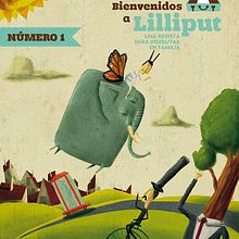 Revista Bienvenido a Lilliput.. Un projet de Conception éditoriale et Illustration traditionnelle de Miguel Cerro - 09.02.2014