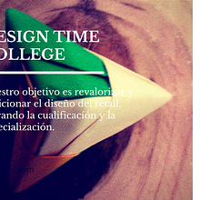 Design Time College . Desain, Arsitektur, Manajemen Desain, Pendidikan, Desain, Pembuatan Furnitur, Desain Industri, Arsitektur Interior, Desain Interior, Arsitektur Lanskap, Desain Pencahayaan, Desain Produk, Dan Desain Set proyek oleh FERNANDO SUBIRATS - 12.24.2014