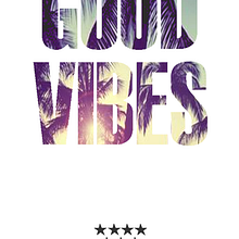 Good Vibes. Graphic Design project by Victor Casillas Garcia - 01.06.2015