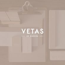 VETAS DE MADERA. Een project van  Br e ing en identiteit van i g l o o - 15.01.2015