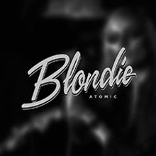 Blondie | Atomic. Calligraph, Art Direction, T, and pograph project by Dario Trapasso - 01.21.2015