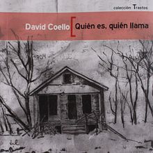 Ilustraciones para "Quién es, quién llama" de David Coello. Editorial Design, Traditional illustration, and Writing project by Pilar Barrios Varela - 02.05.2015