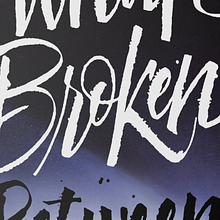 What's Broken Between Us. Projekt z dziedziny  Kaligrafia użytkownika Joan Quirós - 15.02.2015