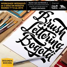 Brush Lettering Workshop en Bogotá. T, pograph, Br, ing, Identit, Calligraph, and Graphic Design project by Felipe Calderón Arteaga - 02.17.2015