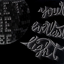 Your everlasting light. Calligraph, Traditional illustration, T, and pograph project by Adriana Fernandes Sánchez - 02.18.2015