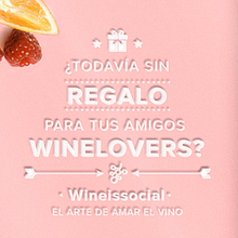 WINEISSOCIAL – El regalo perfecto. Un projet de Direction artistique, Conception éditoriale, Design graphique , et Marketing de Sarai Glahn - 24.02.2015