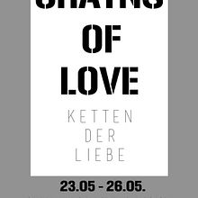 Chains of Love. Film, and Graphic Design project by Valentin Fuhlenbrok - 06.30.2013