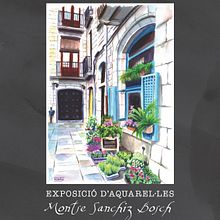 Exposición "Racons d'arreu". Un progetto di Illustrazione tradizionale e Pittura di Montse Sanchiz Bosch - 31.12.2014