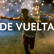 DE VUELTA Ein Projekt aus dem Bereich Kino von Gabriel Dorado - 25.03.2015
