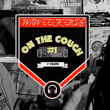 On The Couch #1 : Waweekends (primera parte). Film, Video, and TV project by Javier Soler Esplugues - 04.12.2015