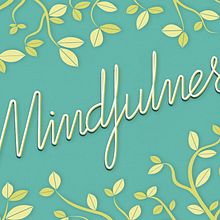 Mindfulness. Graphic Design, Traditional illustration, T, and pograph project by Andrea Soler - 05.22.2015