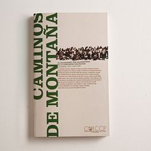 Caminos. Diseño y maquetación de guía de montaña para el Colegio de Ingenieros de Caminos de la Comunidad Valenciana.. Un projet de Conception éditoriale de Iván Durán Pérez - 10.05.2015