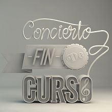 CONCIERTO FIN DE CURSO 2014 COSCYL. Un proyecto de 3D, Publicidad y Tipografía de Carlos Vidriales Sánchez - 26.05.2015