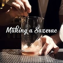 Preparació d'un Sazerac Part 1. Video project by Isaac Peñarroya - 08.27.2015