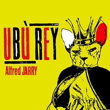 UBÚ REY, obra teatral.. Art Direction, Design, Graphic Design, Photograph, and Traditional illustration project by María Constanza Lastra - 06.12.2015
