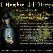 Promoción online de mi novela "El Hombre del Tiempo". Un proyecto de Diseño gráfico y Escritura de Elisa Isabel Delgado Cruz - 11.04.2014
